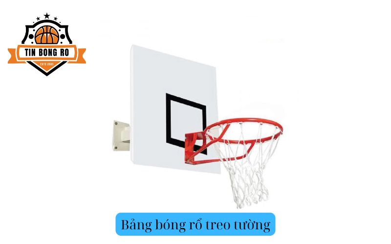 Bảng bóng rổ treo tường