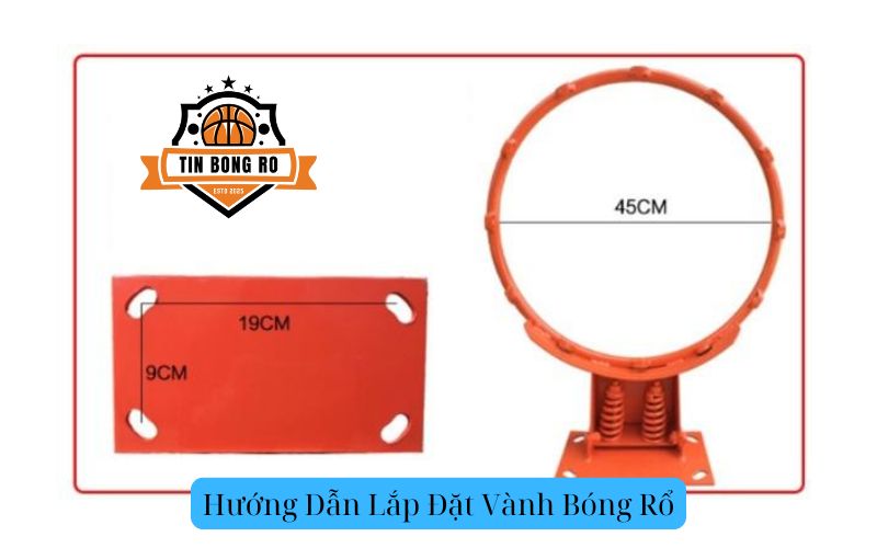 Hướng Dẫn Lắp Đặt Vành Bóng Rổ