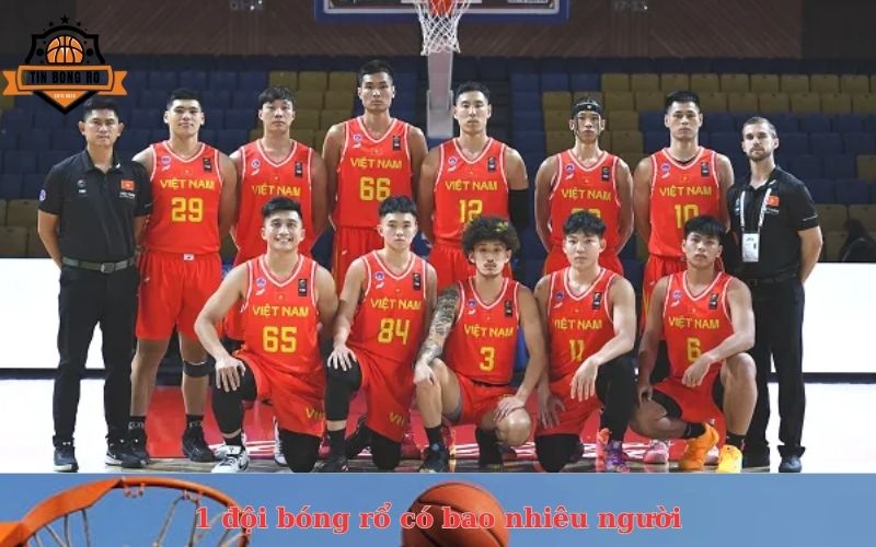 1 đội bóng rổ có bao nhiêu người