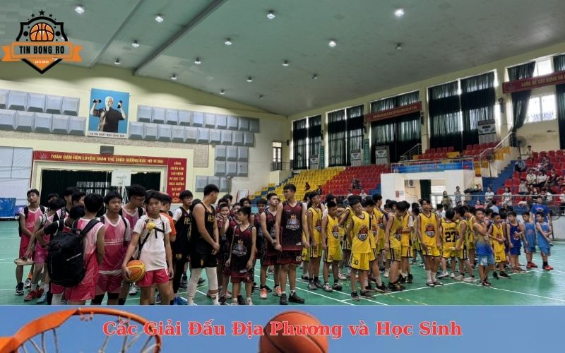Các Giải Đấu Địa Phương và Học Sinh