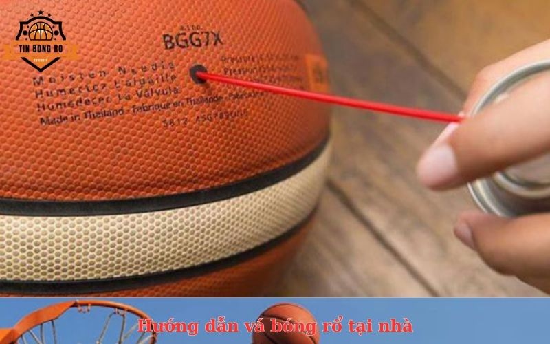 Hướng dẫn vá bóng rổ tại nhà