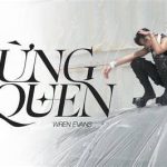 Lời Bài Hát Wren Evans Từng Quen