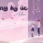 Lời Bài Hát Chillies Vùng Ký Ức