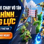 Top 5 game chạy liên tục mang cảm giác hồi hộp